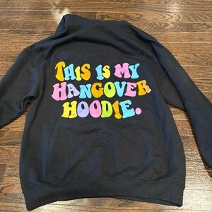 Hangover Hoodie